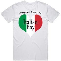 Everybody Loves An Italian Boy Cool Nationality T Shirt