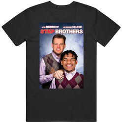 Joe Burrow Ja'marr Chase Step Brothers Parody T Shirt