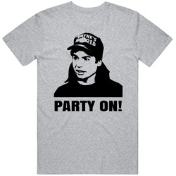 Wayne Campbell Wayne's World Quote Party On Fan T Shirt
