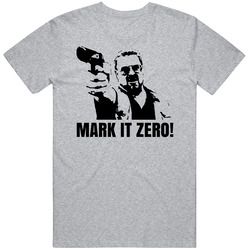 Walter Sobchak The Big Lebowski Quote Mark It Zero Fan T Shirt