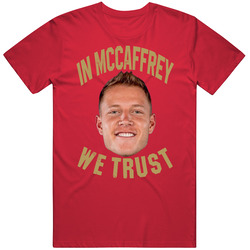 In Christian Mccaffrey We Trust Running Back Football T Shirt