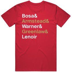 Bosa Armstead Warner Greenlaw Lenoir Football Fan T Shirt