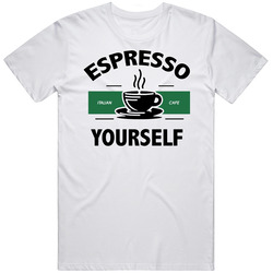 Espresso Yourself Funny Coffee Italian T Shirt