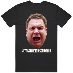 Jeff Greene Is Disgruntled Curb Your Enthusiasm Funny T Shirt
