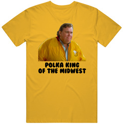 Gus Polinksi Polka King Of The Midwest Home Alone T Shirt