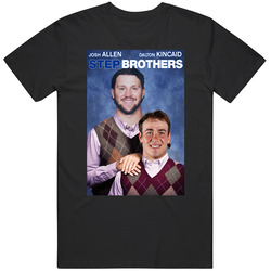 Josh Allen Dalton Kincaid Step Brothers Parody T Shirt