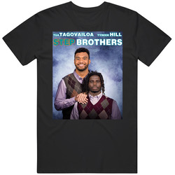 Tua Tagovailoa Tyreek Hill  Step Brothers Parody T Shirt