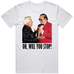 Gorilla Monsoon Bobby The Brain Heenan Oh Will You Stop Wrestling T Shirt