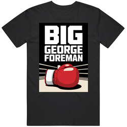Big George Foreman Tribute Legend T Shirt