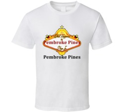 Pembroke Pines What Happens in Vegas Parody Funny Custom T Shirt