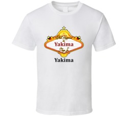 Yakima What Happens in Vegas Parody Funny Custom T Shirt