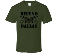 Dallas Defend This City Army Military Strong Dallas Custom T Shirt