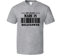Made In Bellflower Custom T Shirt