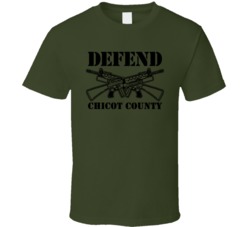 Defend Chicot County Army Military Strong Custom T Shirt