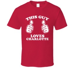 This Guy Loves Charlotte Custom T Shirt