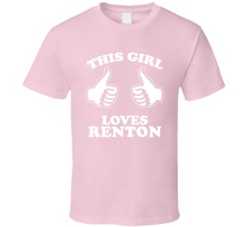 This Girl Loves Renton Custom T Shirt