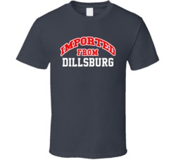 Imported From Dillsburg Pennsylvania Sports Team Trade T Shirt