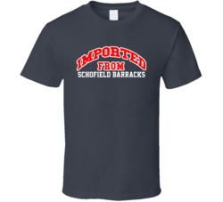 Imported From Schofield Barracks Hawaii Sports Team Trade T Shirt