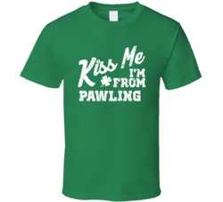 Pawling New York Kiss Me I'm From City Irish St Patricks Day Pub Crawl