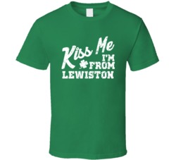 Lewiston Nebraska Kiss Me I'm From City Irish St Patricks Day Pub Craw