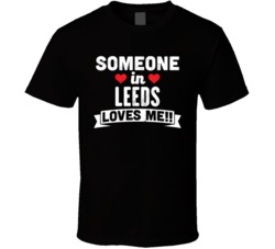Someone In Leeds Alabama Loves Me Funny Cool City T Shirt