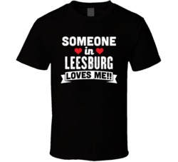 Someone In Leesburg New Jersey Loves Me Funny Cool City T Shirt