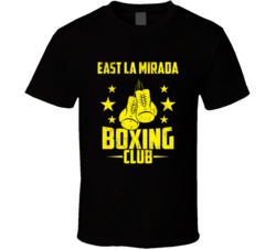 East La Mirada California Boxing Club Cool Sports Fitness T Shirt