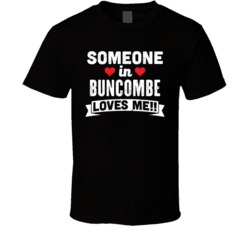 Someone In Buncombe Illinois Loves Me Funny Cool City T Shirt