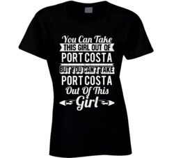 You Can Take The Girl Out Of Port Costa California But Can't Take The 