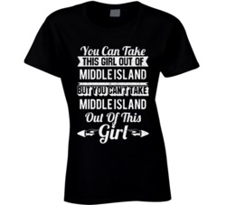 You Can Take The Girl Out Of Middle Island New York But Can't Take Cit