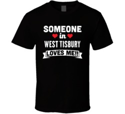 Someone In West Tisbury Massachusetts Loves Me Funny Cool City T Shirt