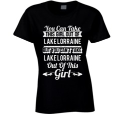 You Can Take The Girl Out Of Lake Lorraine Florida But Can't Take The 