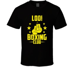 Lodi Wisconsin Boxing Club Cool Sports Fitness T Shirt