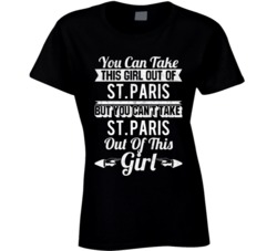 You Can Take The Girl Out Of St Paris Ohio But Can't Take City Out Of 