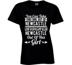 You Can Take The Girl Out Of Newcastle Oklahoma But Can't Take City Ou