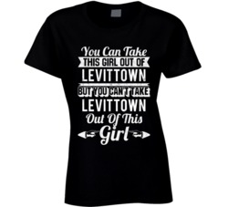 You Can Take The Girl Out Of Levittown Pennsylvania But Can't Take Cit