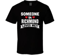 Someone In Richmond Missouri Loves Me Funny Cool City T Shirt