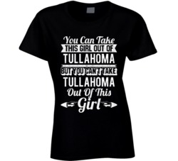 You Can Take The Girl Out Of Tullahoma Tennessee But Can't Take City O