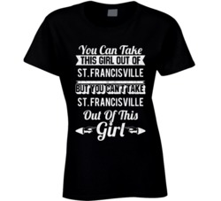 You Can Take The Girl Out Of St Francisville Louisiana But Can't Take 