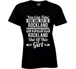 You Can Take The Girl Out Of Rockland Massachusetts But Can't Take The