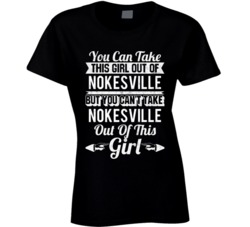 You Can Take The Girl Out Of Nokesville Virginia But Can't Take City O
