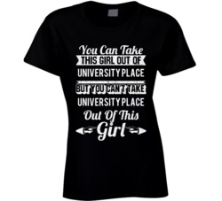 You Can Take The Girl Out Of University Place Washington But Can't Tak