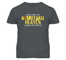 Welcome To Basketball Heaven Clear Lake Iowa T Shirt