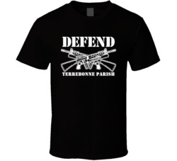 Defend Terrebonne Parish Army Military Strong T Shirt