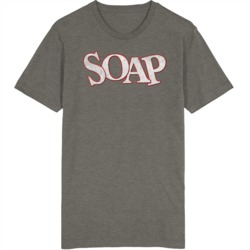 Soap Vintage Tv Show Fan T Shirt