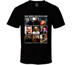 What Women Look For In A Man Horror Villains Halloween Movie T Shirt