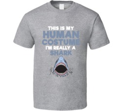 This Is My Human Costume Im Really A Shark Halloween T Shirt
