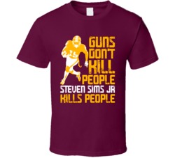 Guns Dont Kill Steven Sims Jr Kills People Washington Football T Shirt