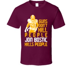 Guns Dont Kill Jon Bostic Kills People Washington Football T Shirt