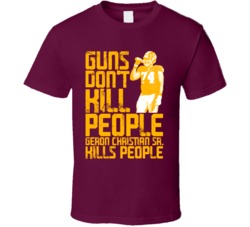 Guns Dont Kill Geron Christian Sr Kills People Washington Football T S
